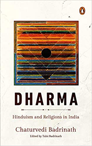 Dharma: Hinduism and Religions in India