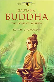 Gautama Buddha: The Lord of Wisdom