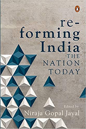 Re-forming India: The Nation Today