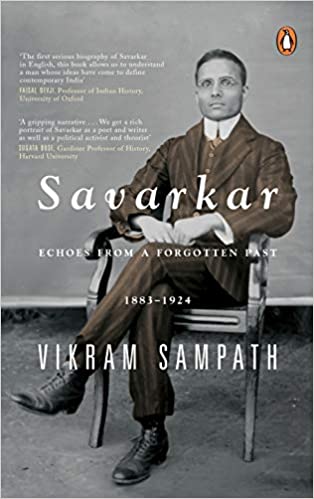 Savarkar: Echoes from a Forgotten Past, 1883?1924