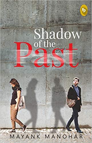 Shadow of the Past
