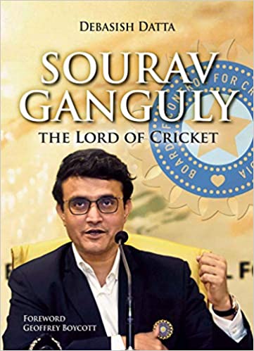 Sourav Ganguly :The Lord of Cricket