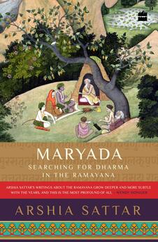 Maryada: Searching for Dharma in the Ramayana