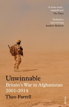 Unwinnable: Britain?s War in Afghanistan
