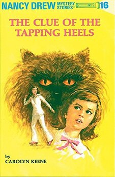 Nancy Drew 16: The Clue of The Tapping Heels