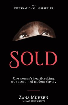Sold: One Woman’s True Account of Modern Slavery