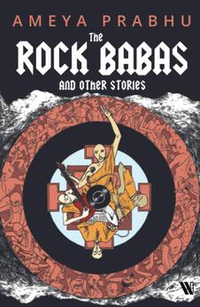 The Rock Babas and Other Stories