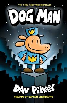 Dog Man – Book 1