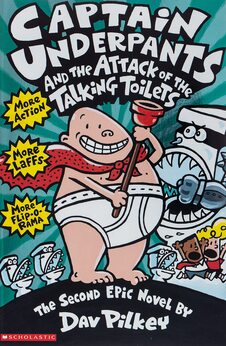 Captain Underpants and the Attack of the Talking Toilets – Book 2