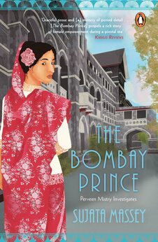 The Bombay Prince: Perveen Mistry Investigates