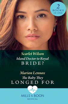 Mills & Boon – Island Doctor to Royal Bride